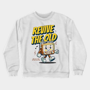 the old Crewneck Sweatshirt